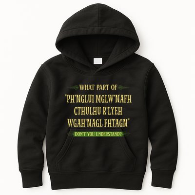 Cthulhu What Part Of Dont You Understand Cosmic Horror Kids Hoodie