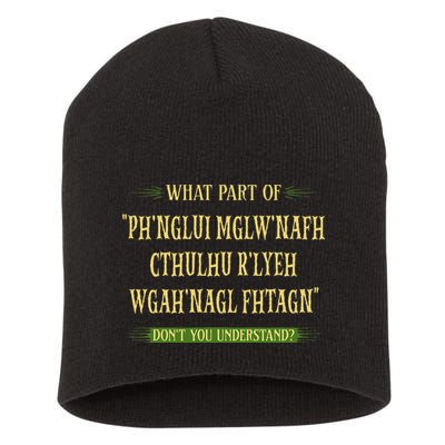 Cthulhu What Part Of Dont You Understand Cosmic Horror Short Acrylic Beanie