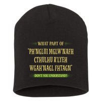 Cthulhu What Part Of Dont You Understand Cosmic Horror Short Acrylic Beanie
