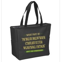 Cthulhu What Part Of Dont You Understand Cosmic Horror Zip Tote Bag