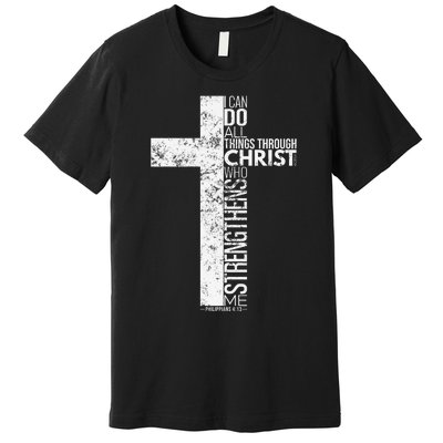 Cross With Philippians 413 Christian Premium T-Shirt