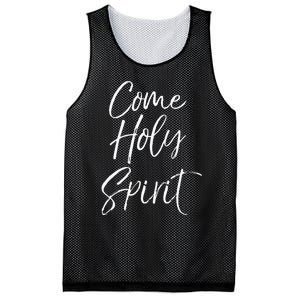 Christian Worship Quote For Worship Leaders Come Holy Spirit Mesh Reversible Basketball Jersey Tank