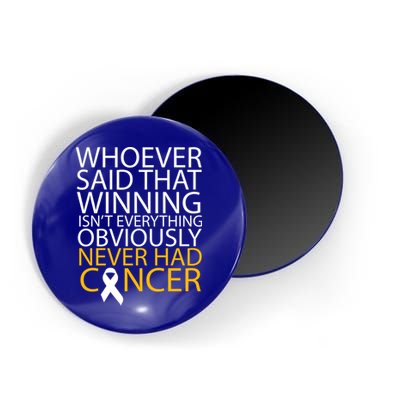 Cancer Winner Quote Magnet