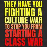 Class War Quote Anti Culture War Propaganda Radical Leftist 11oz C Handle Ceramic Mug
