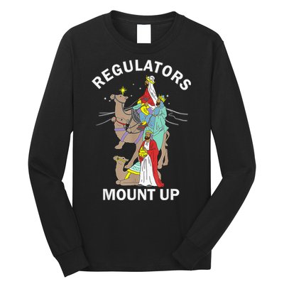Christian Wise Regulators Mount Up Christmas Long Sleeve Shirt