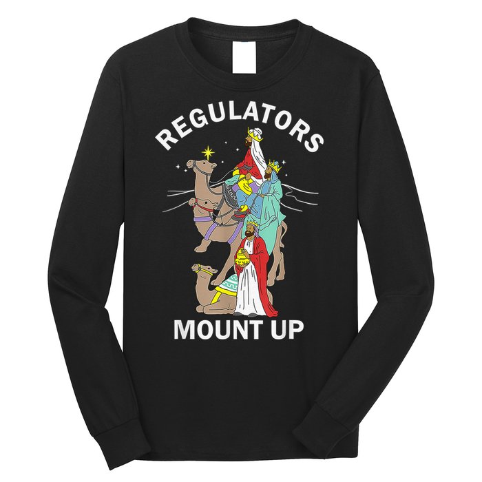 Christian Wise Regulators Mount Up Christmas Long Sleeve Shirt