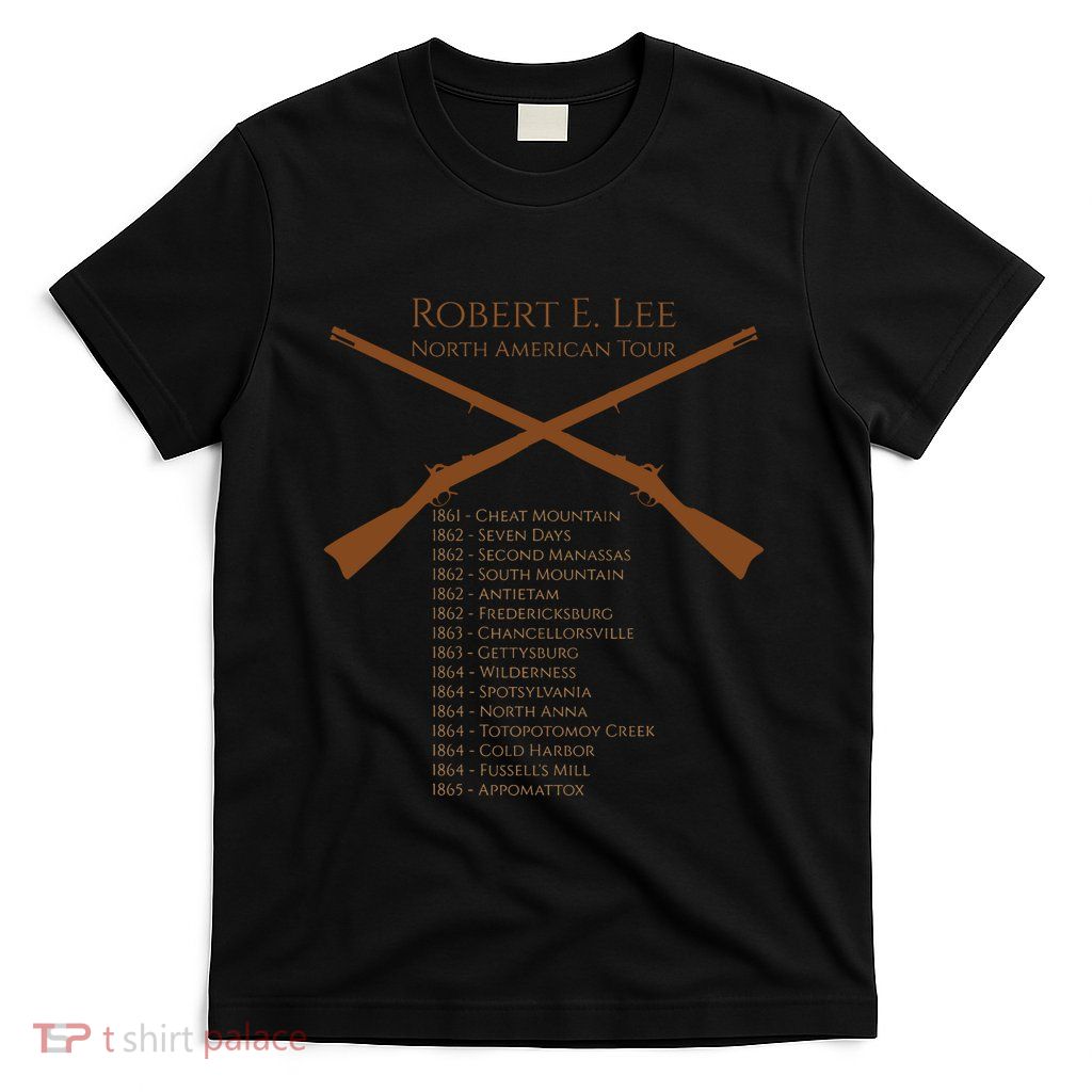 Civil War Robert E Lee North American Tour T-Shirt