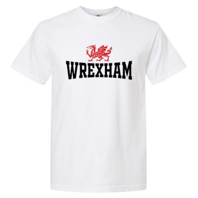 City Wales Red Dragon Wrecsam Cymru County Of Wales Garment-Dyed Heavyweight T-Shirt