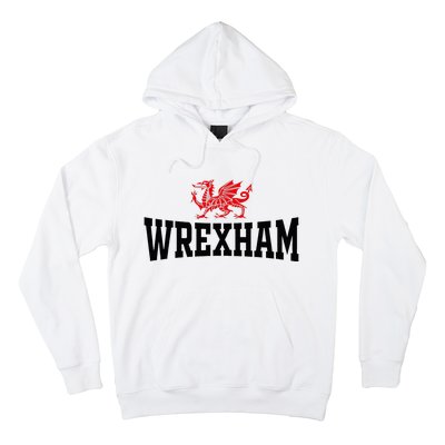 City Wales Red Dragon Wrecsam Cymru County Of Wales Hoodie