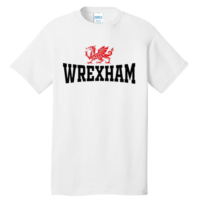 City Wales Red Dragon Wrecsam Cymru County Of Wales Tall T-Shirt