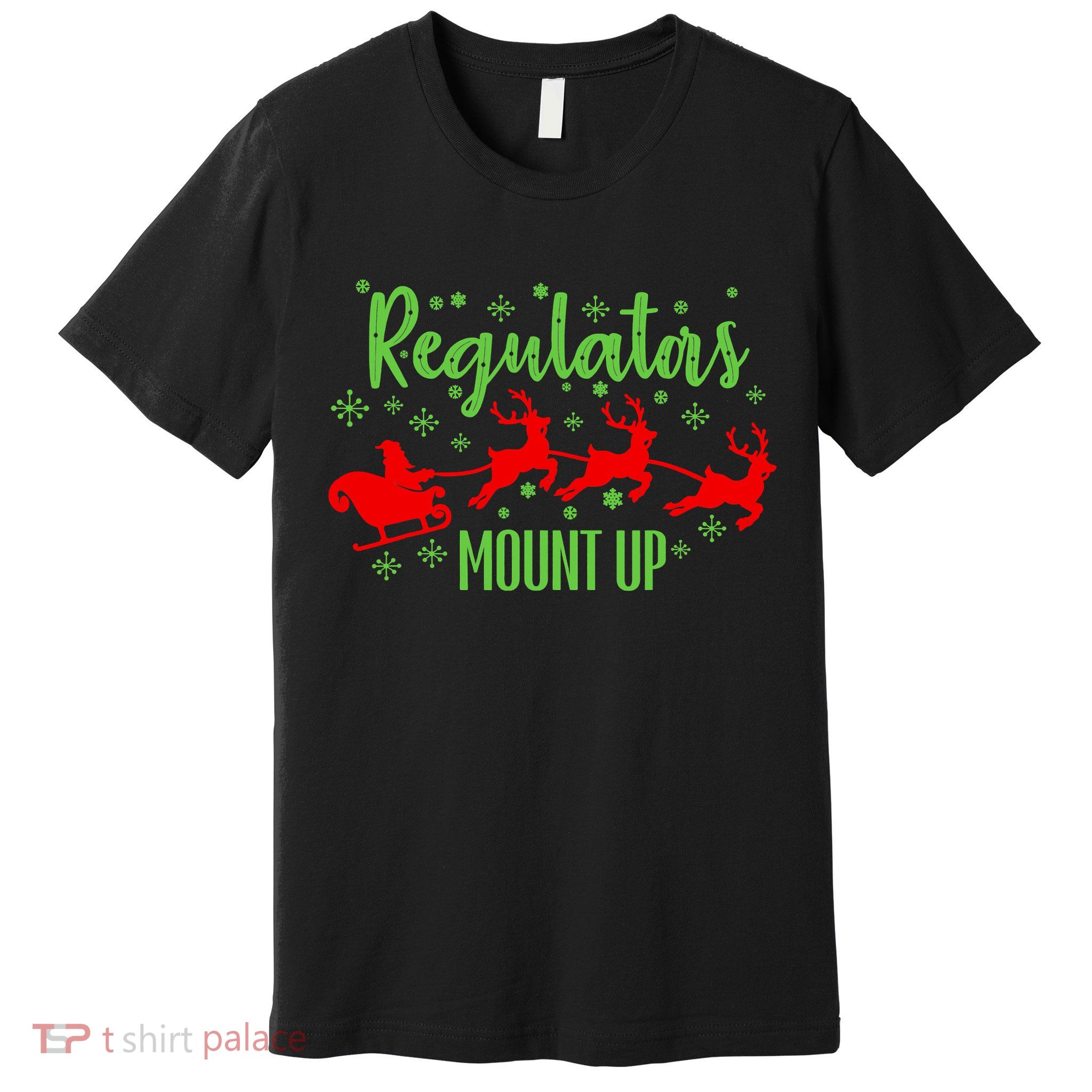 Christian Wise  Regulators Mount Up Christmas Premium T-Shirt