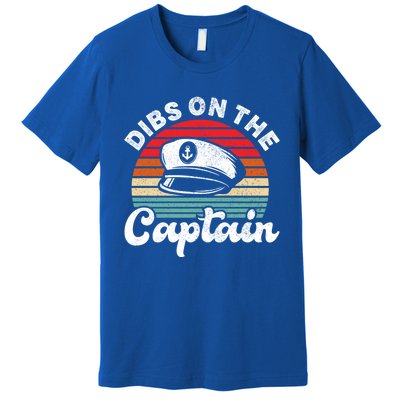 Captain Wife Retro Dibs On The Captain Captain Funny Gift Premium T-Shirt