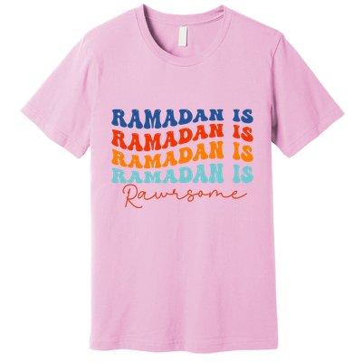 Cool Wavy Ramadan Is Rawrsome Premium T-Shirt