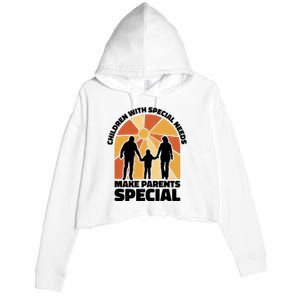 Children With Special Needs Make Parents Special Crop Fleece Hoodie