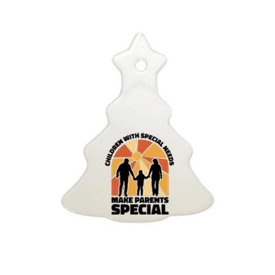 Children With Special Needs Make Parents Special Ceramic Tree Ornament