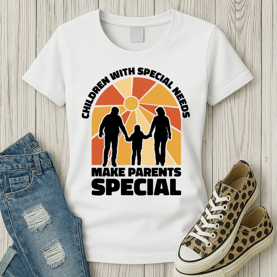 Children With Special Needs Make Parents Special Womens T-Shirt