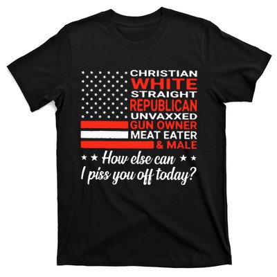 Christian White Straight Republican Unvaxxed Gun Owner Meat T-Shirt