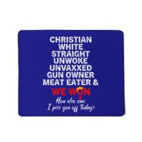 Christian White Straight Unwoke Unvaxxed Gun Owner We Won Mousepad
