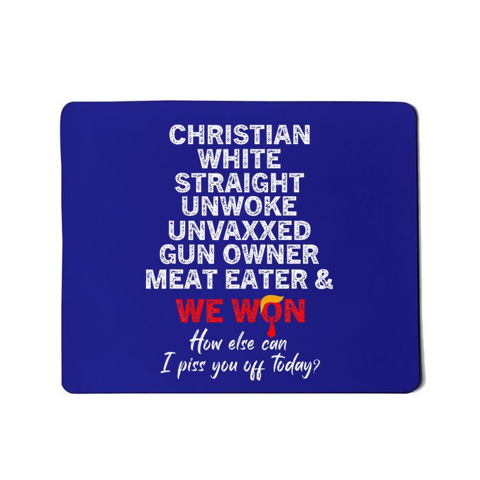 Christian White Straight Unwoke Unvaxxed Gun Owner We Won Mousepad