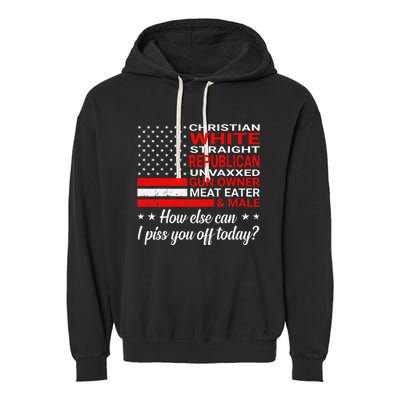 Christian White Straight Republican Unvaxxed Gun Owner Garment-Dyed Fleece Hoodie