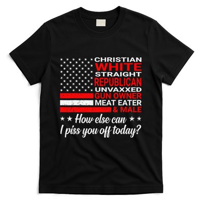 Christian White Straight Republican Unvaxxed Gun Owner T-Shirt