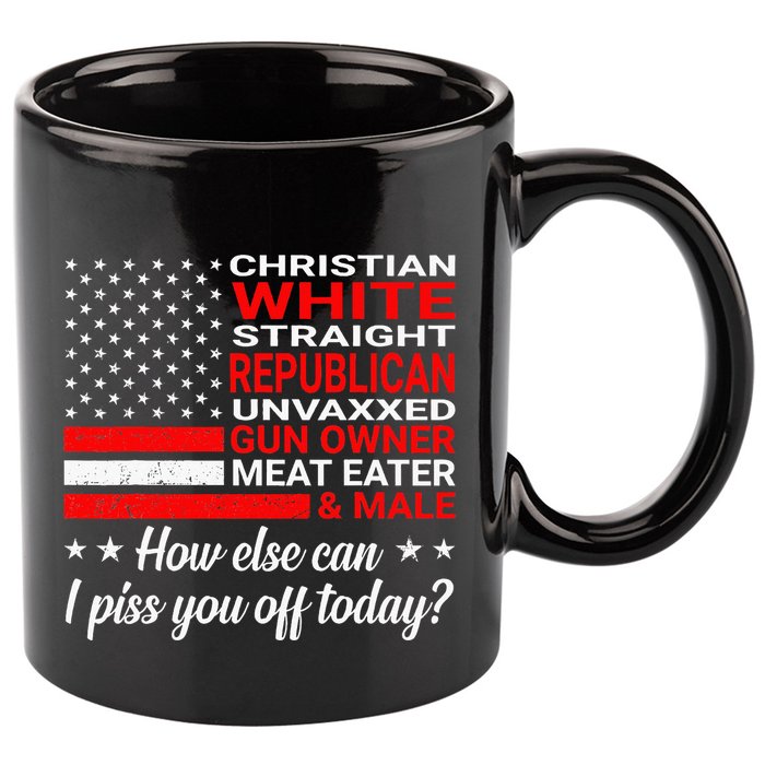 Christian White Straight Republican Unvaxxed Gun Owner 11oz C Handle Ceramic Mug