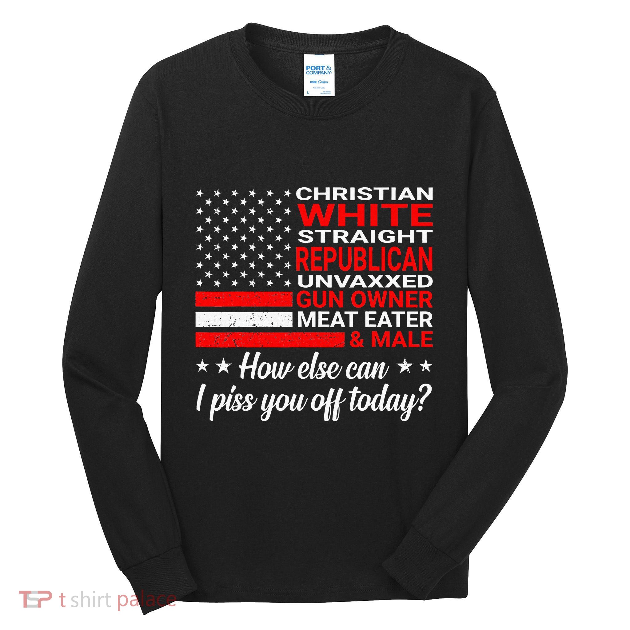 Christian White Straight Republican Unvaxxed Gun Owner Tall Long Sleeve T-Shirt