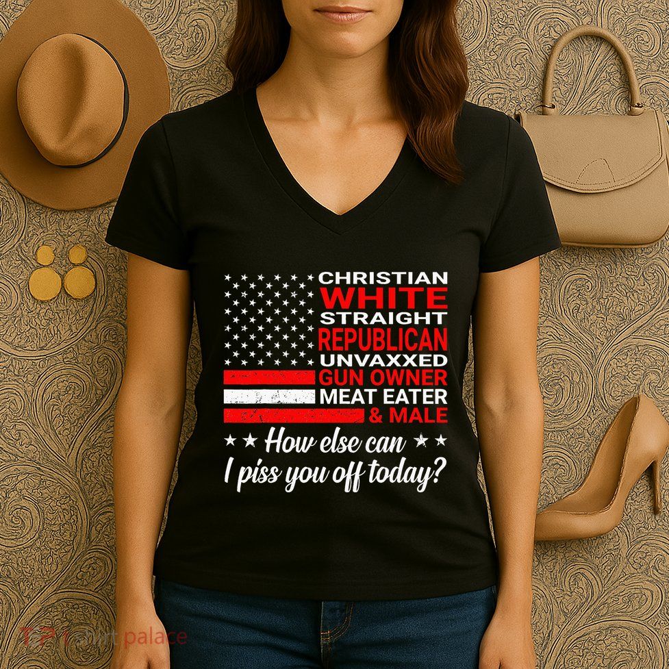 Christian White Straight Republican Unvaxxed Gun Owner Women's V-Neck T-Shirt