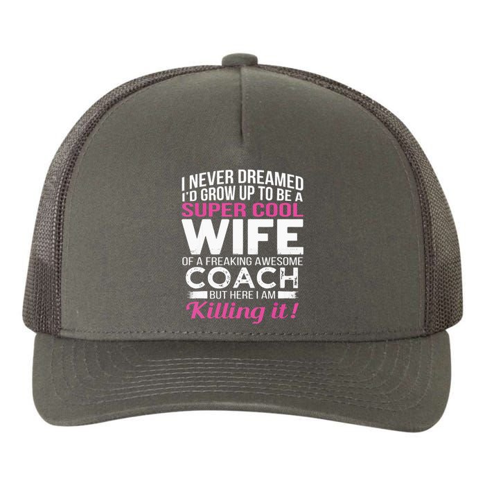 Coachs Wife Shirts Funny Gift For Wife Of Coach Yupoong Adult 5-Panel Trucker Hat