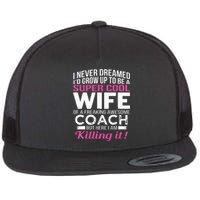 Coachs Wife Shirts Funny Gift For Wife Of Coach Flat Bill Trucker Hat