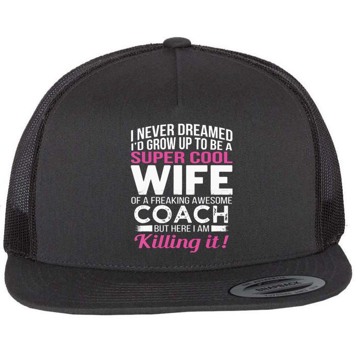 Coachs Wife Shirts Funny Gift For Wife Of Coach Flat Bill Trucker Hat