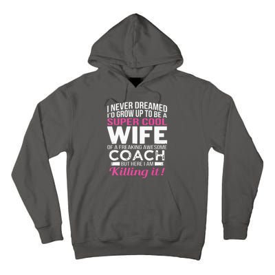 Coachs Wife Shirts Funny Gift For Wife Of Coach Tall Hoodie