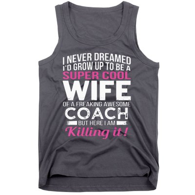 Coachs Wife Shirts Funny Gift For Wife Of Coach Tank Top