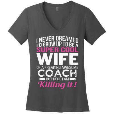 Coachs Wife Shirts Funny Gift For Wife Of Coach Women's V-Neck T-Shirt