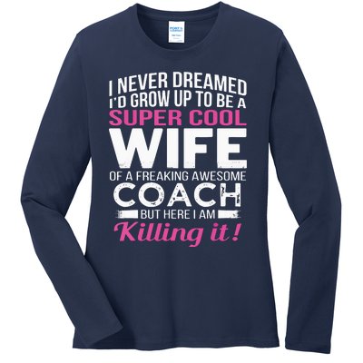 Coachs Wife Shirts Funny Gift For Wife Of Coach Ladies Long Sleeve Shirt