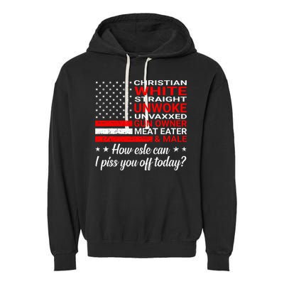 Christian White Straight Unwoke Unvaxxed Gun Owner Garment-Dyed Fleece Hoodie