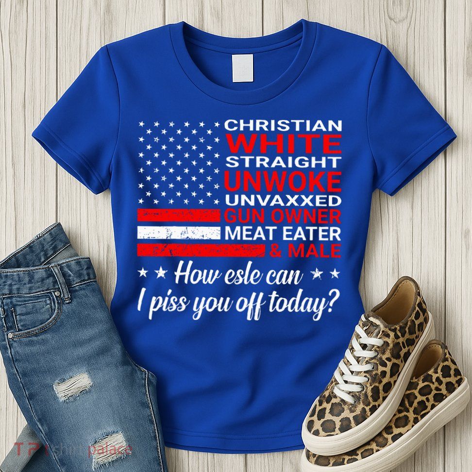 Christian White Straight Unwoke Unvaxxed Gun Owner Womens T-Shirt