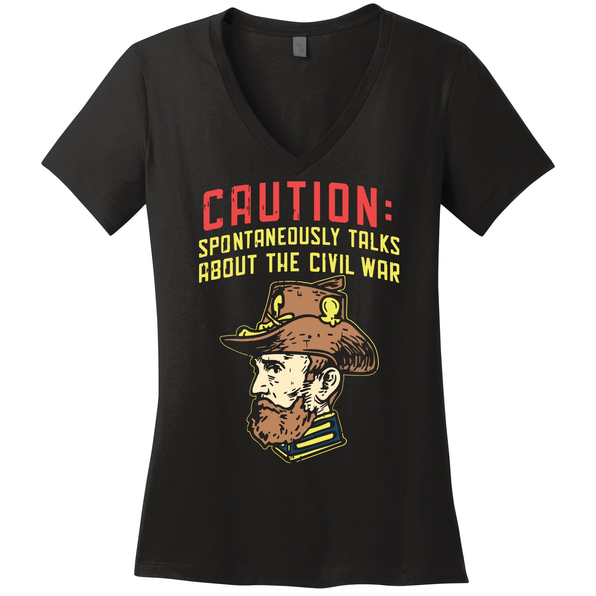 Caution Will Spontaneously Talk About The Civil War Women's V-Neck T-Shirt