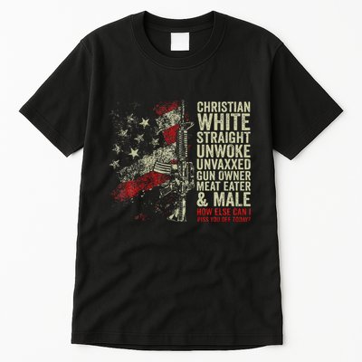 Christian White Straight Unwoke Unvaxxed Gun Owner Tall T-Shirt