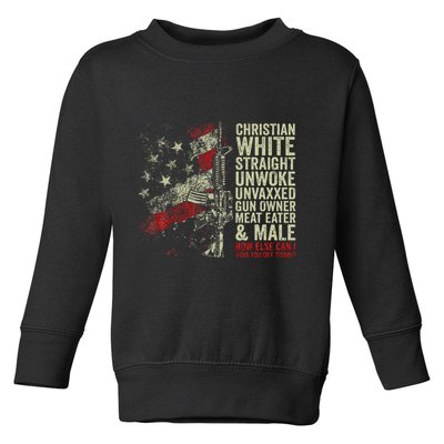 Christian White Straight Unwoke Unvaxxed Gun Owner Toddler Sweatshirt