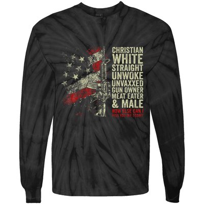 Christian White Straight Unwoke Unvaxxed Gun Owner Tie-Dye Long Sleeve Shirt