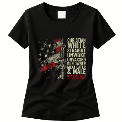 Christian White Straight Unwoke Unvaxxed Gun Owner Womens T-Shirt