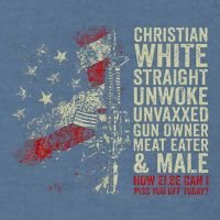 Christian White Straight Unwoke Unvaxxed Gun Owner Garment-Dyed Sweatshirt