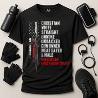 Christian White Straight Unwoke Unvaxxed Gun Owner Performance Shirt