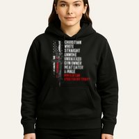 Christian White Straight Unwoke Unvaxxed Gun Owner Hoodie