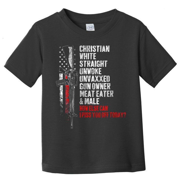 Christian White Straight Unwoke Unvaxxed Gun Owner Toddler T-Shirt