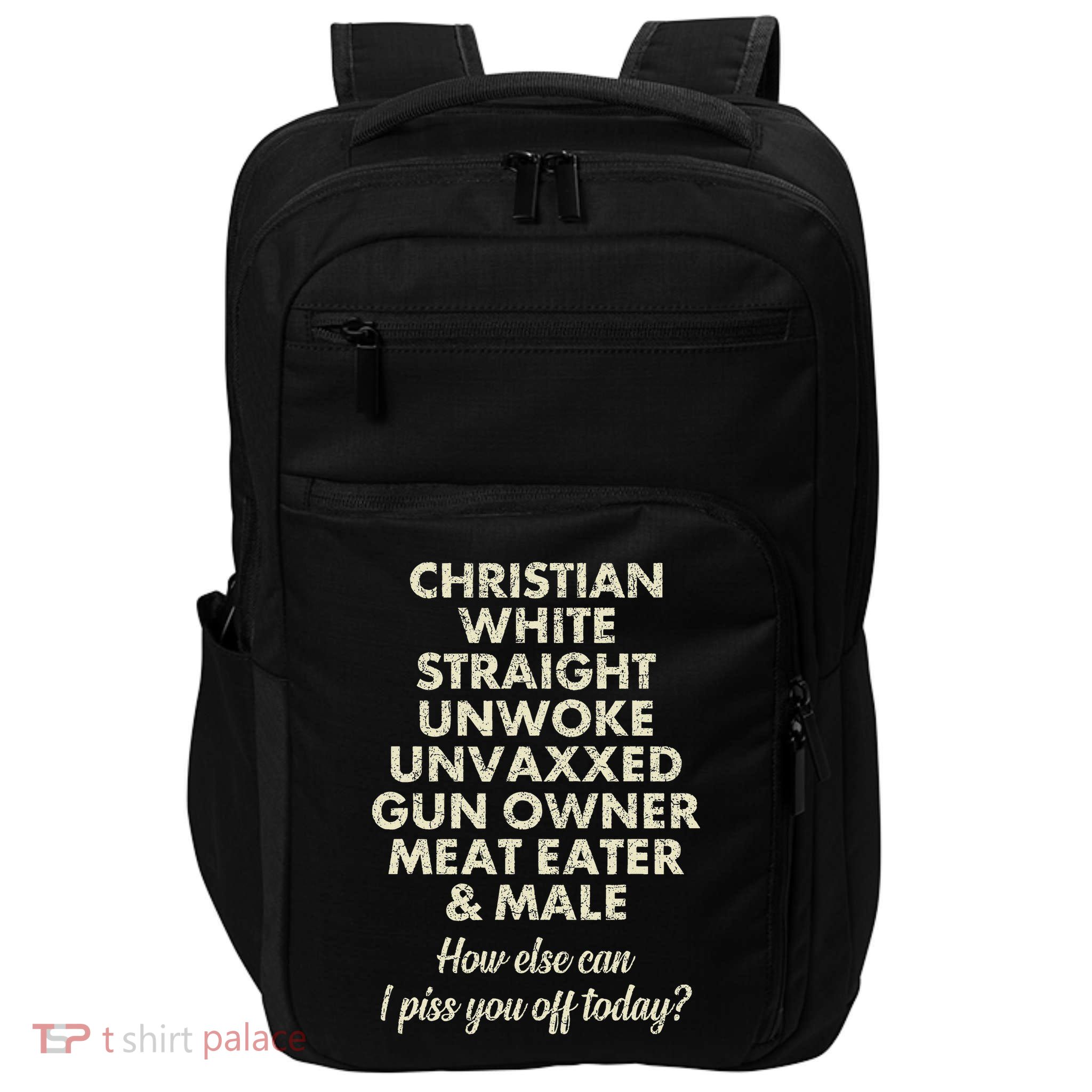 Christian White Straight Unwoke Unvaxxed Funny Impact Tech Backpack