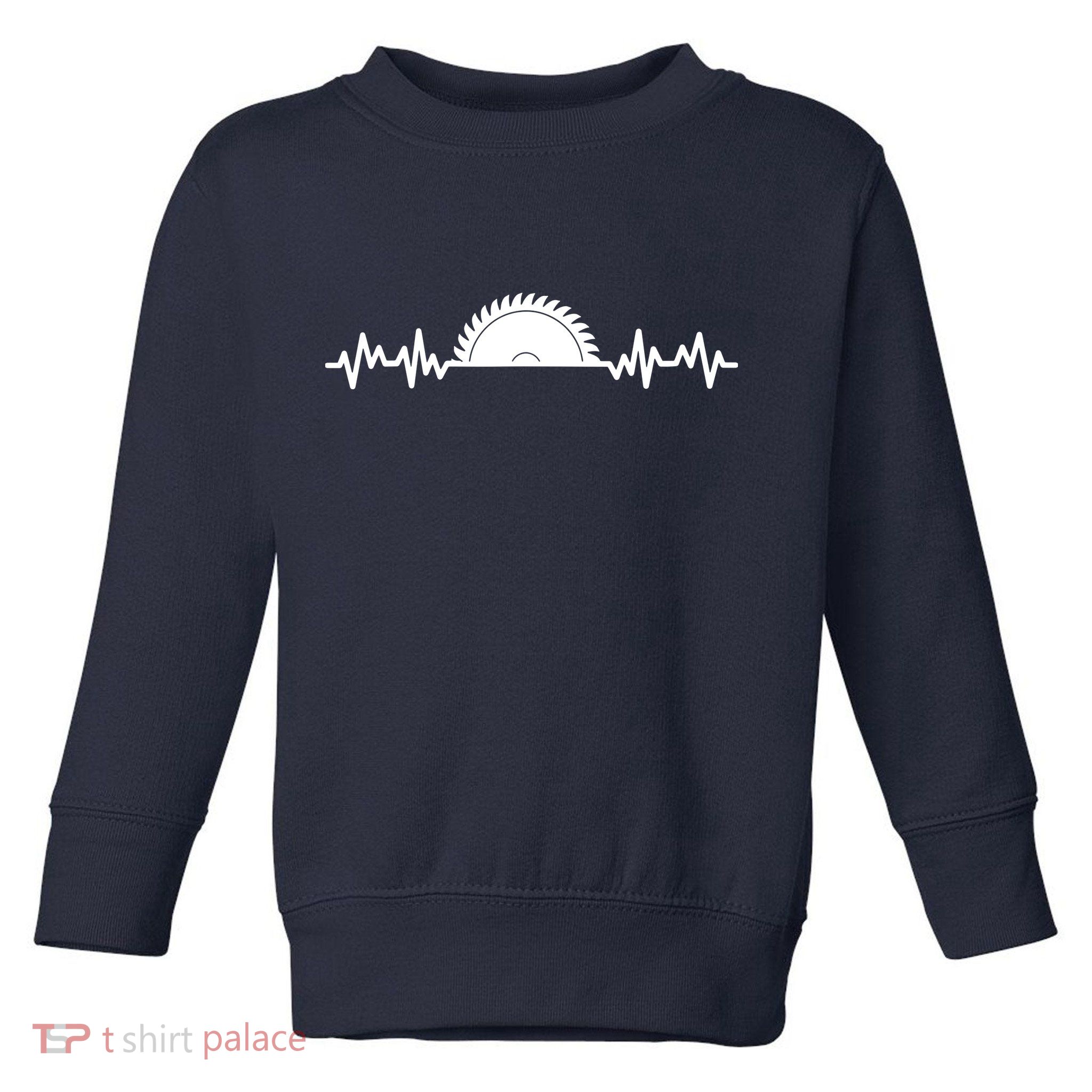 Carpenter Woodworking Saw Heartbeat Toddler Sweatshirt