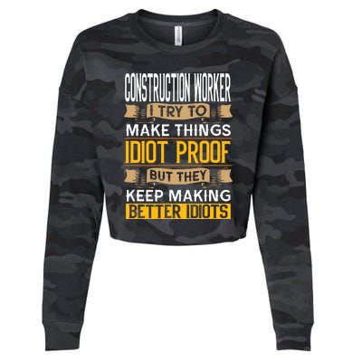 Construction Worker Sarcastic Graphic Funny Laborer Cropped Pullover Crew