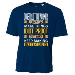 Construction Worker Sarcastic Graphic Funny Laborer Cooling Performance Crew T-Shirt